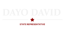 Dayo David For State Representative